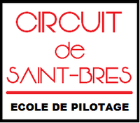 Circuit de Saint-Brès - Ecole de Pilotage, Rallye à Saint-Brès (30)